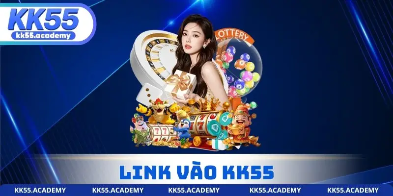 Link Vào KK55